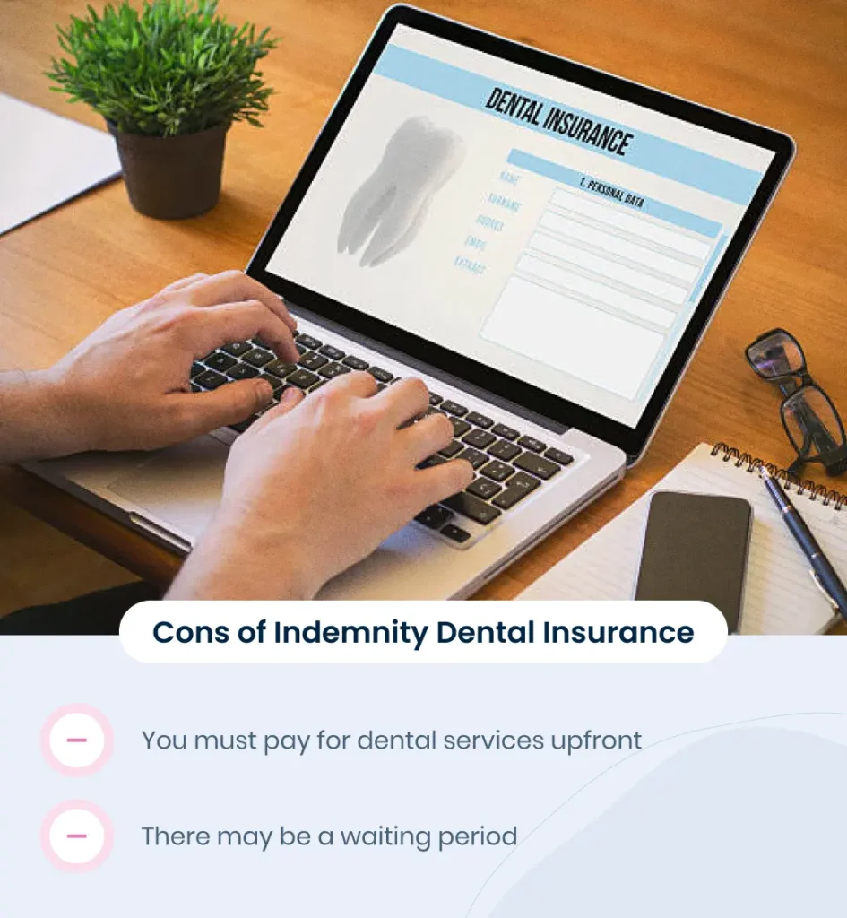 Indemnity Dental Insurance: Pros and Cons